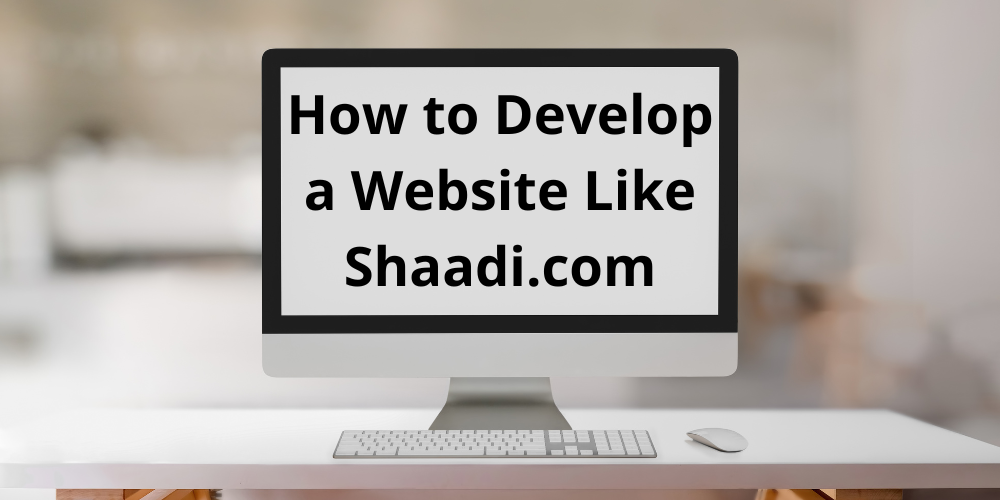 AleaIT Solutions How to Develop a Website Like Shaadi.com