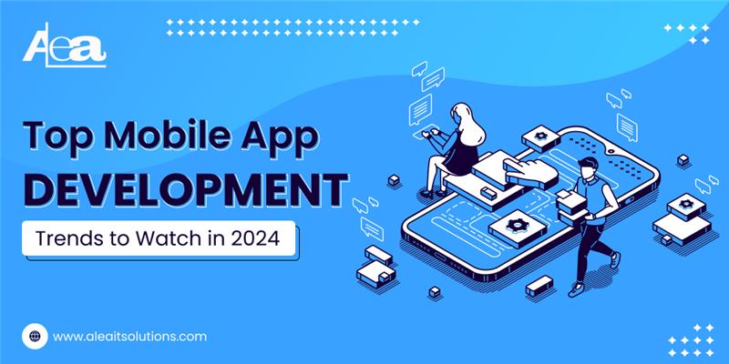 AleaIT Solutions Top Mobile app development trends in 2025