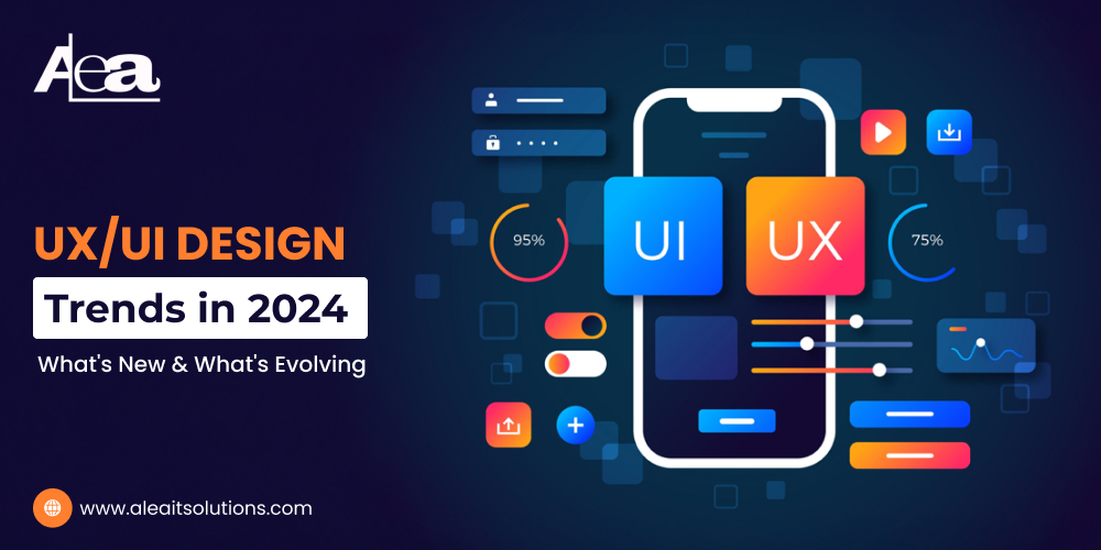 AleaIT solutions UI Design Trends in 2024